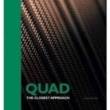 QUAD Buch "The closest approach", geschrieben von Ken Kessler.